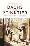 E-Book (epub) Dachs und Stinktier von Amy Timberlake