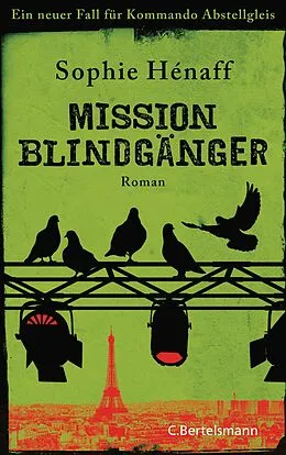 E-Book (epub) Mission Blindgänger von Sophie Hénaff