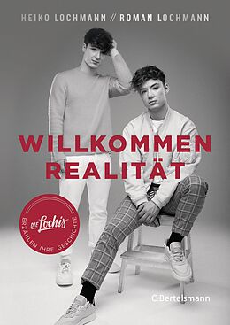 E-Book (epub) Willkommen Realität von Heiko Lochmann, Roman Lochmann