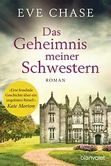 E-Book (epub) Das Geheimnis meiner Schwestern von Eve Chase
