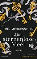 E-Book (epub) Das sternenlose Meer von Erin Morgenstern