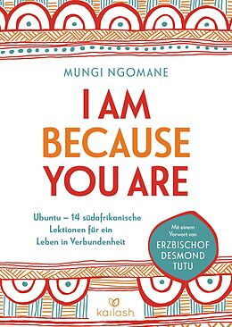 E-Book (epub) I am because you are von Mungi Ngomane