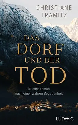 E-Book (epub) Das Dorf und der Tod von Christiane Tramitz
