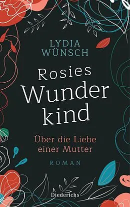 E-Book (epub) Rosies Wunderkind von Lydia Wünsch