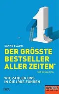 E-Book (epub) Der größte Bestseller aller Zeiten (mit diesem Titel) von Sanne Blauw