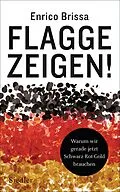 E-Book (epub) Flagge zeigen! von Enrico Brissa