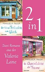 E-Book (epub) Valerie Lane - Der kleine Teeladen zum Glück / Die Chocolaterie der Träume von Manuela Inusa