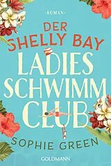 E-Book (epub) Der Shelly Bay Ladies Schwimmclub von Sophie Green