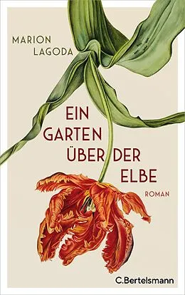 E-Book (epub) Ein Garten über der Elbe von Marion Lagoda