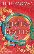 E-Book (epub) Im Schatten des Drachen von Julie Kagawa