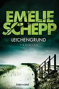 E-Book (epub) Leichengrund von Emelie Schepp