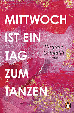 E-Book (epub) Mittwoch ist ein Tag zum Tanzen von Virginie Grimaldi