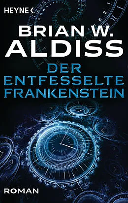 E-Book (epub) Der entfesselte Frankenstein von Brian W. Aldiss