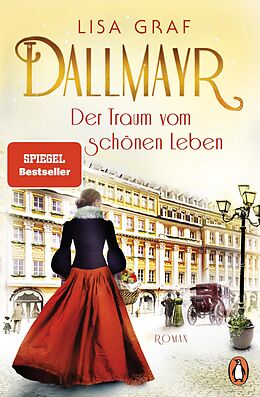 E-Book (epub) Dallmayr. Der Traum vom schönen Leben von Lisa Graf