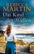 E-Book (epub) Das Kind der Wellen von Rebecca Martin