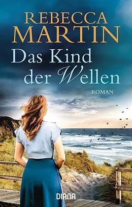 E-Book (epub) Das Kind der Wellen von Rebecca Martin
