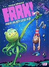 E-Book (epub) FRRK! - Mein Alien und ich von Nicole Röndigs