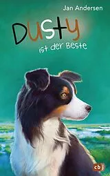E-Book (epub) Dusty ist der Beste! von Jan Andersen
