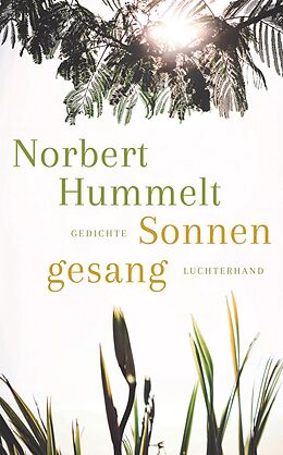 E-Book (epub) Sonnengesang von Norbert Hummelt