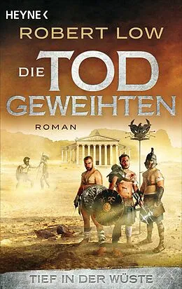 E-Book (epub) Tief in der Wüste von Robert Low