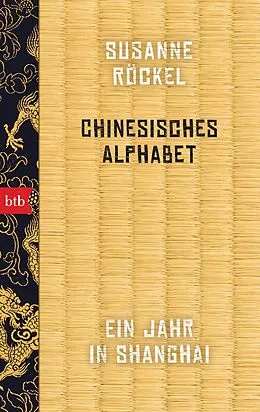 E-Book (epub) Chinesisches Alphabet von Susanne Röckel