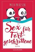 E-Book (epub) Sex für Fortgeschrittene von Mila Paulsen