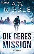 E-Book (epub) Die Ceres-Mission von A. G. Riddle