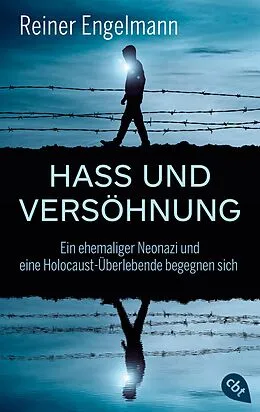 E-Book (epub) Hass und Versöhnung von Reiner Engelmann