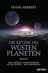 E-Book (epub) Die Ketzer des Wüstenplaneten von Frank Herbert