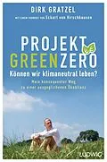 E-Book (epub) Projekt Green Zero von Dirk Gratzel