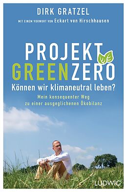 E-Book (epub) Projekt Green Zero von Dirk Gratzel
