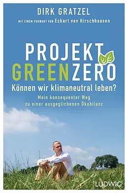 E-Book (epub) Projekt Green Zero von Dirk Gratzel