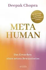 E-Book (epub) Metahuman - das Erwachen eines neuen Bewusstseins von Deepak Chopra