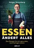 ePUB Essen ändert alles von Holger Stromberg