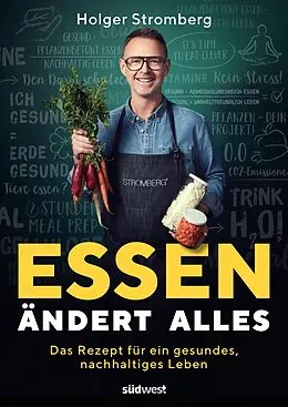 ePUB Essen ändert alles von Holger Stromberg