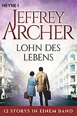E-Book (epub) Lohn des Lebens von Jeffrey Archer