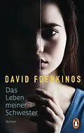 E-Book (epub) Das Leben meiner Schwester von David Foenkinos