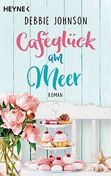 E-Book (epub) Caféglück am Meer von Debbie Johnson