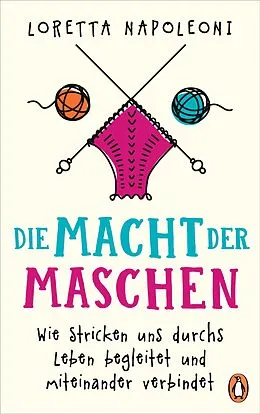 E-Book (epub) Die Macht der Maschen von Loretta Napoleoni