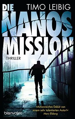 E-Book (epub) Die Nanos-Mission von Timo Leibig