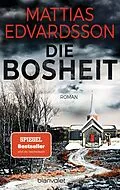 E-Book (epub) Die Bosheit von Mattias Edvardsson