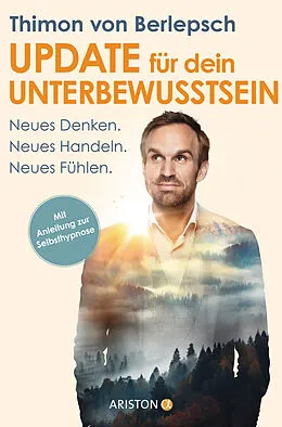 E-Book (epub) Update für dein Unterbewusstsein von Thimon von Berlepsch, Lisa Bitzer