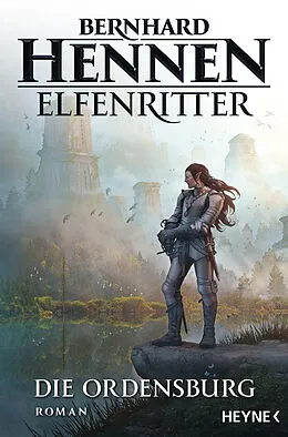 E-Book (epub) Die Ordensburg von Bernhard Hennen