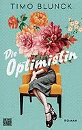 E-Book (epub) Die Optimistin von Timo Blunck
