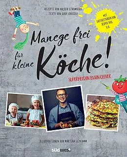 E-Book (epub) Manege frei für kleine Köche! von Holger Stromberg, Gaby Grosser