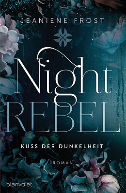 E-Book (epub) Night Rebel 1 - Kuss der Dunkelheit von Jeaniene Frost