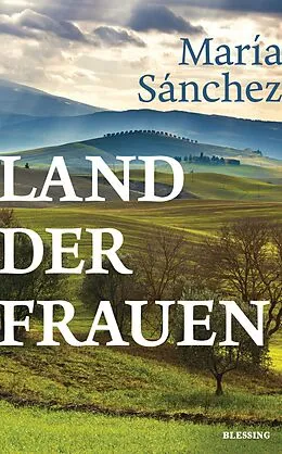 E-Book (epub) Land der Frauen von María Sánchez