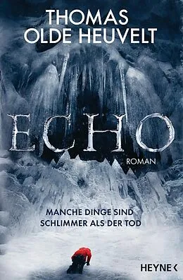 E-Book (epub) Echo von Thomas Olde Heuvelt
