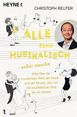 E-Book (epub) Alle sind musikalisch  außer manche von Christoph Reuter