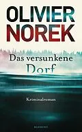 E-Book (epub) Das versunkene Dorf von Olivier Norek